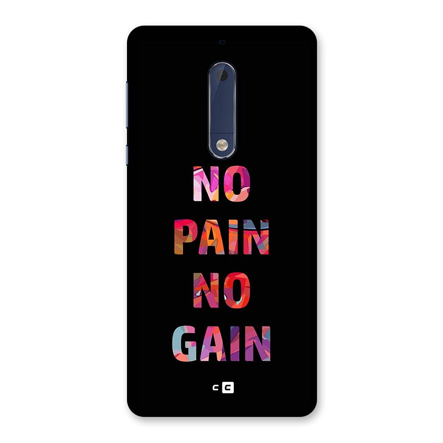 No Pain No Gain Back Case for Nokia 5