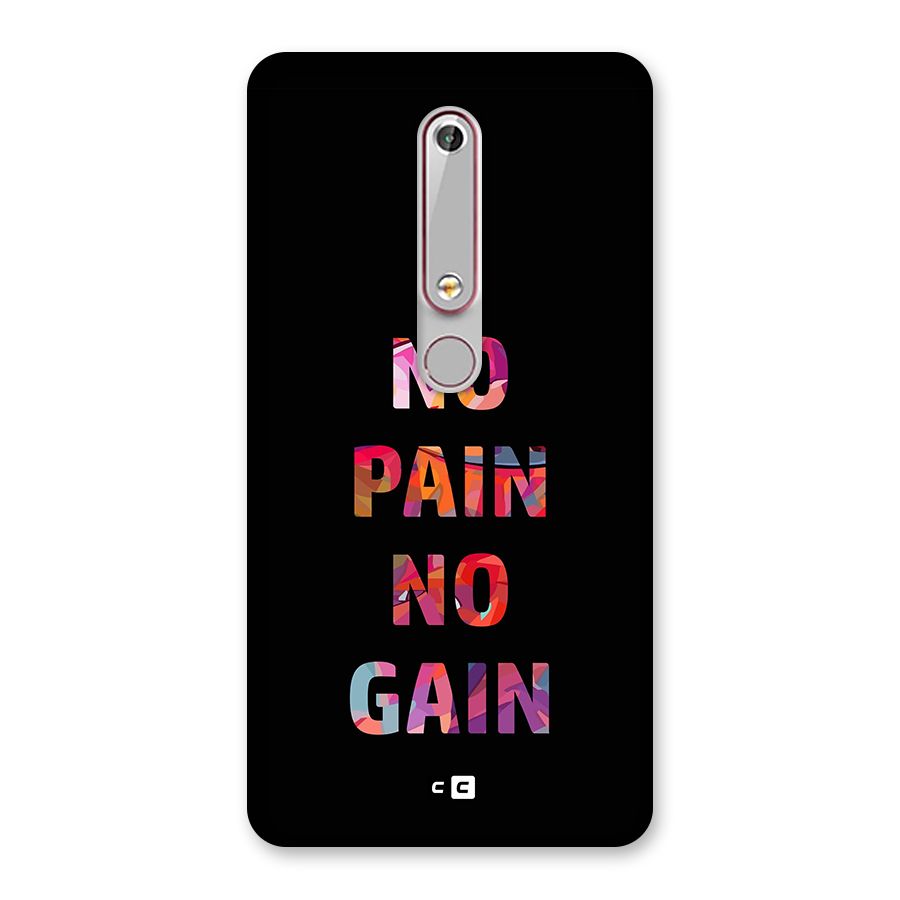 No Pain No Gain Back Case for Nokia 6.1