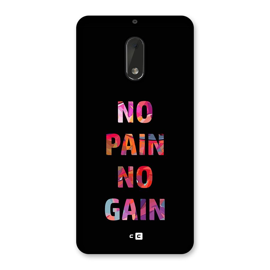 No Pain No Gain Back Case for Nokia 6