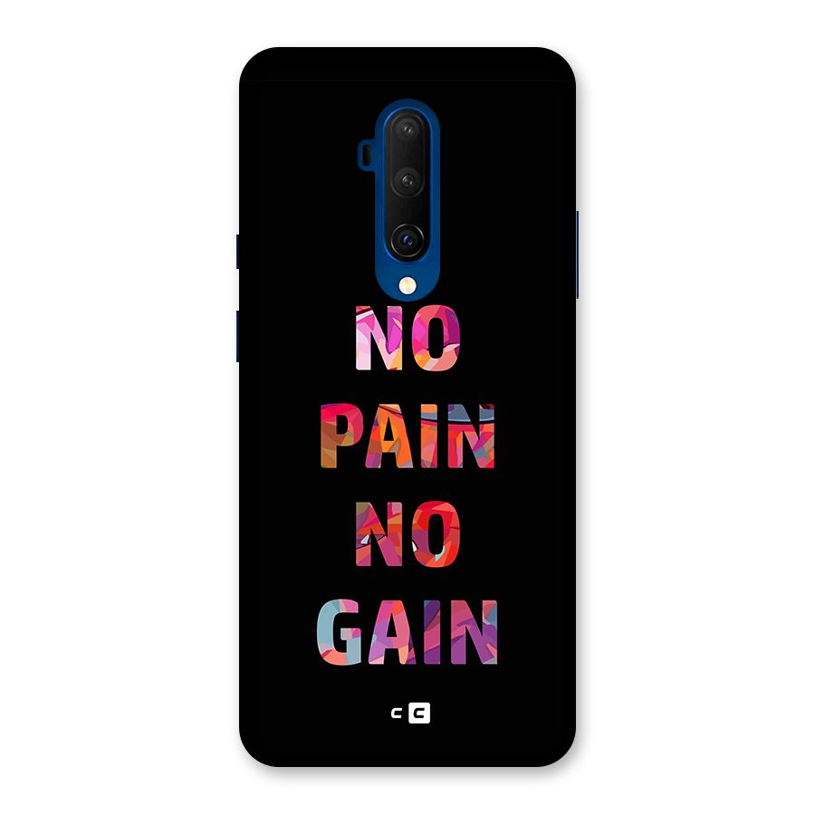 No Pain No Gain Back Case for OnePlus 7T Pro