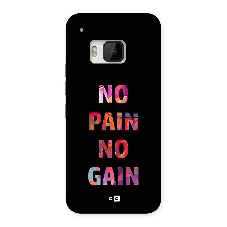 No Pain No Gain Back Case for One M9