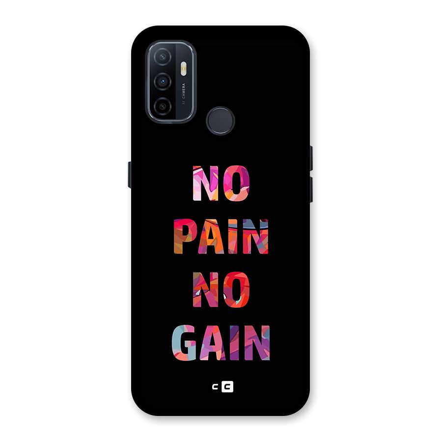 No Pain No Gain Back Case for Oppo A32