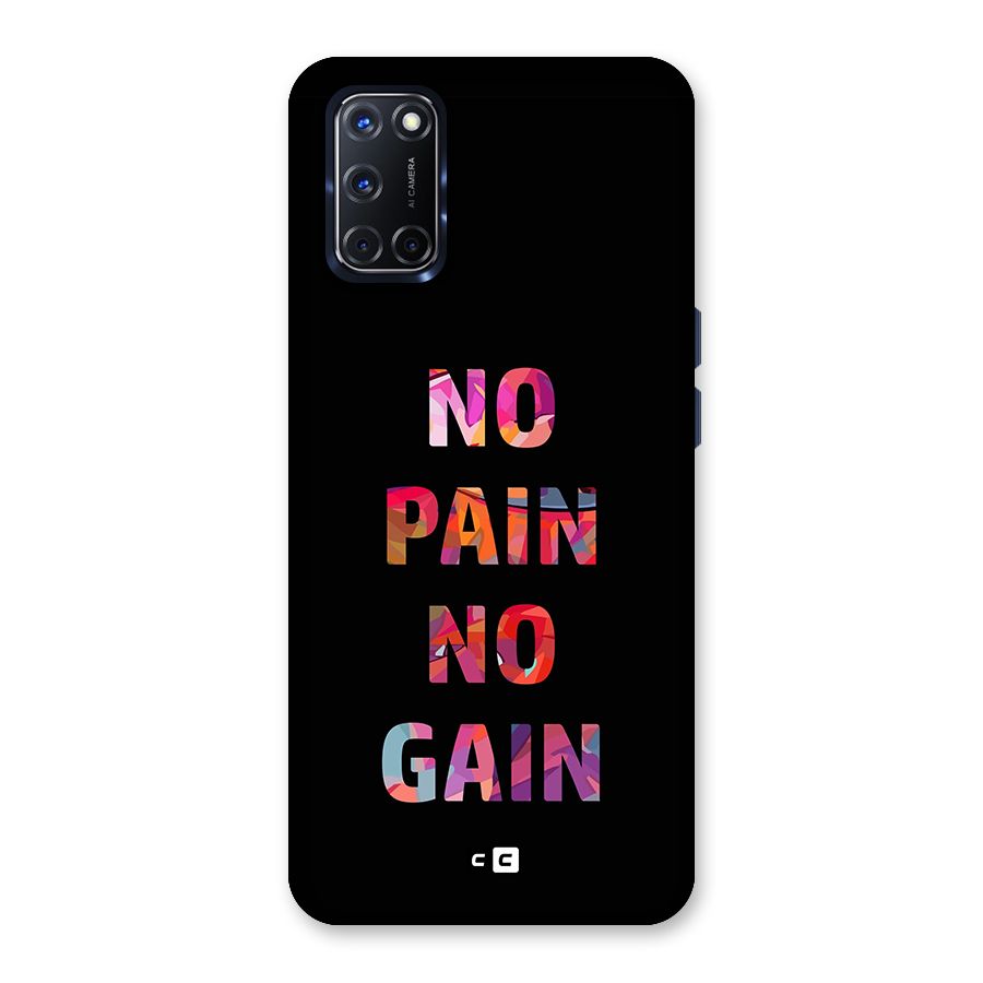 No Pain No Gain Back Case for Oppo A52