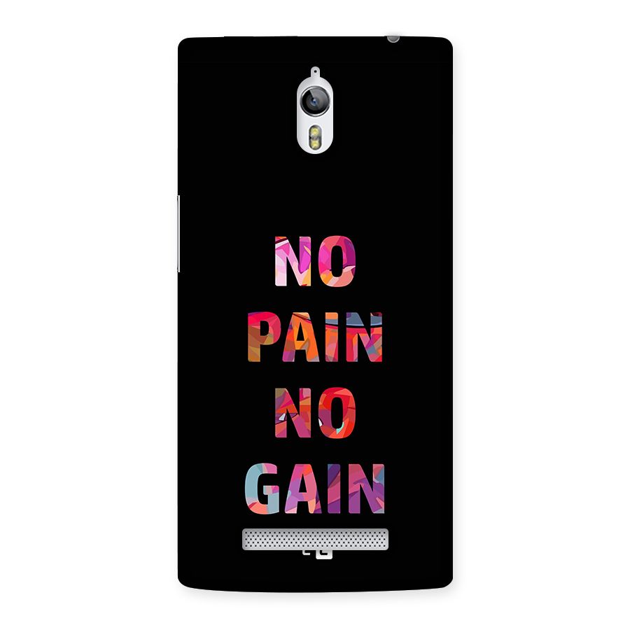 No Pain No Gain Back Case for Oppo Find 7