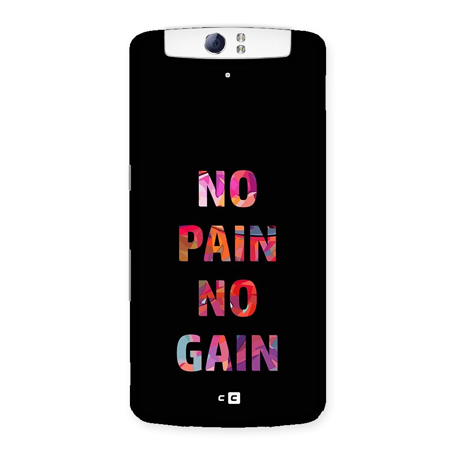 No Pain No Gain Back Case for Oppo N1