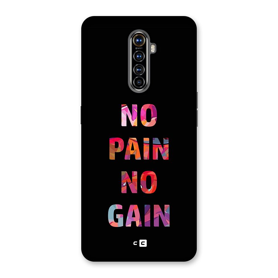 No Pain No Gain Back Case for Realme X2 Pro