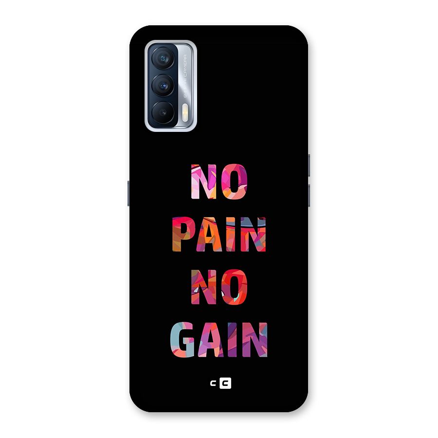 No Pain No Gain Back Case for Realme X7