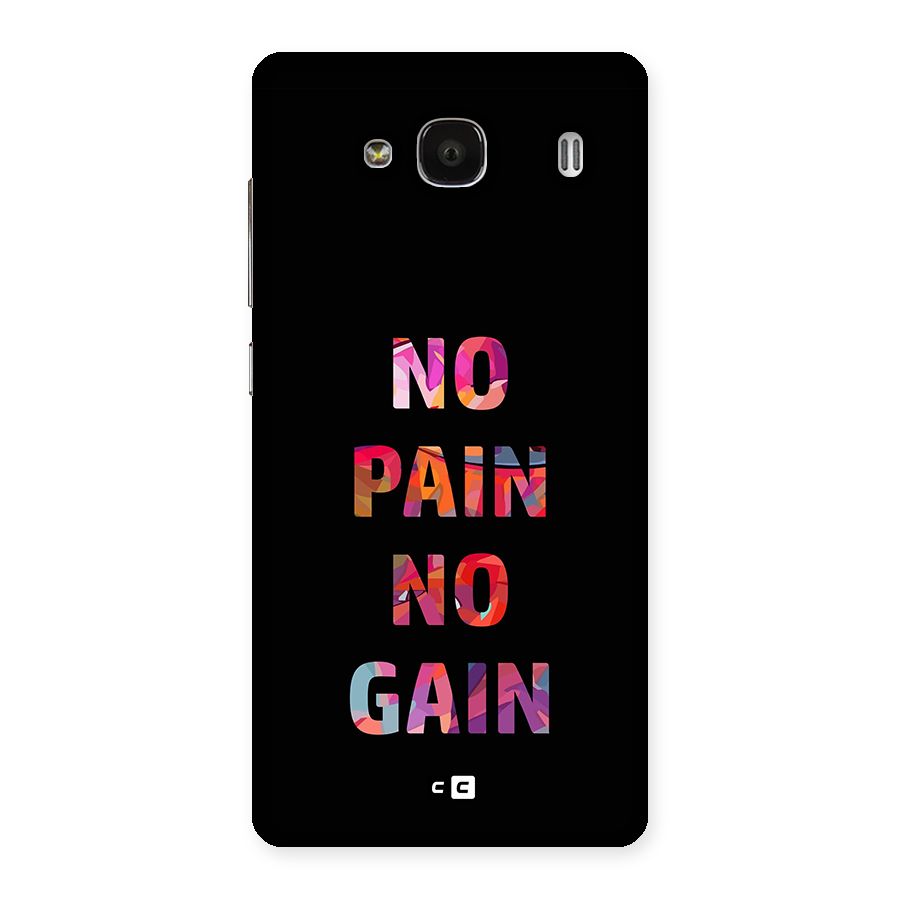 No Pain No Gain Back Case for Redmi 2