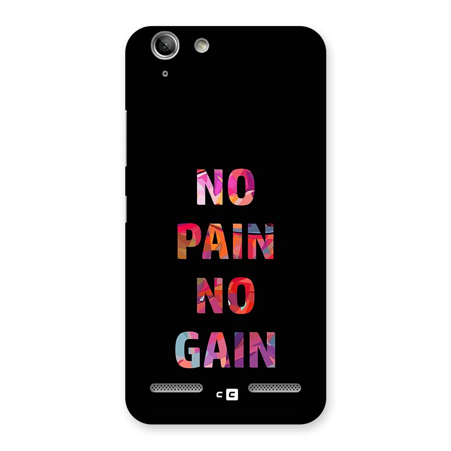 No Pain No Gain Back Case for Vibe K5