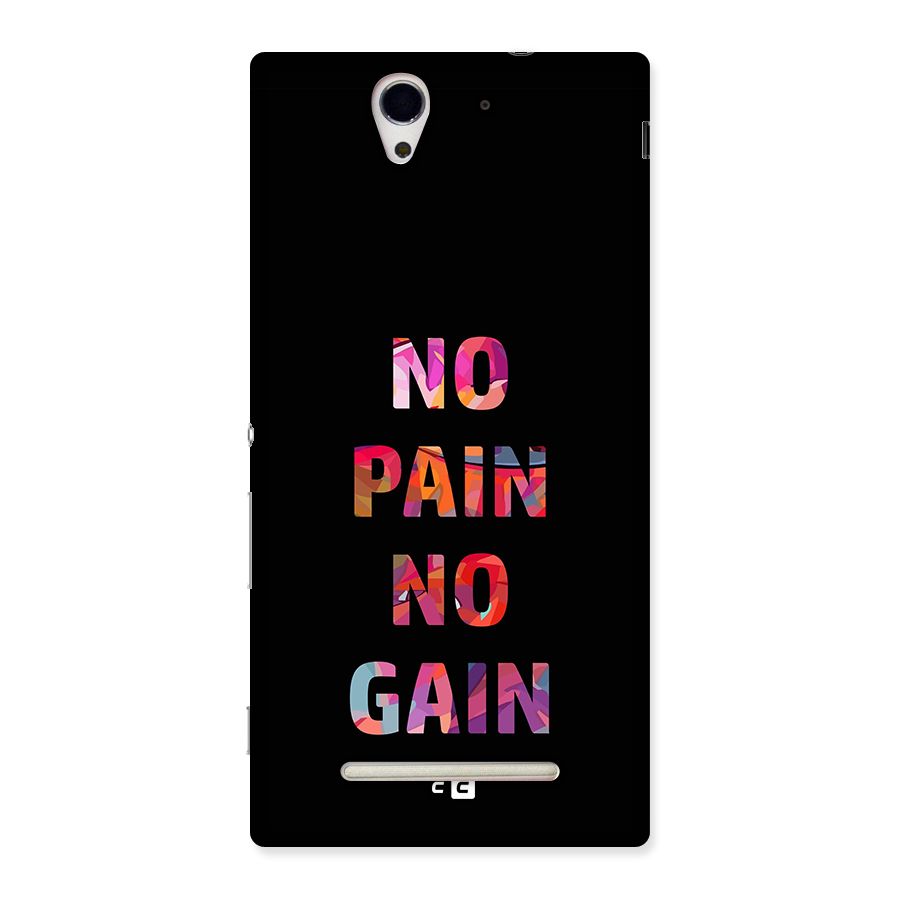 No Pain No Gain Back Case for Xperia C3