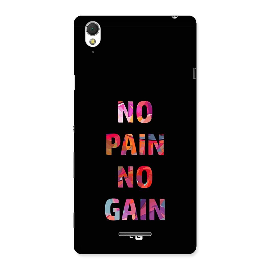 No Pain No Gain Back Case for Xperia T3