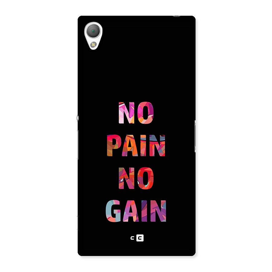 No Pain No Gain Back Case for Xperia Z3