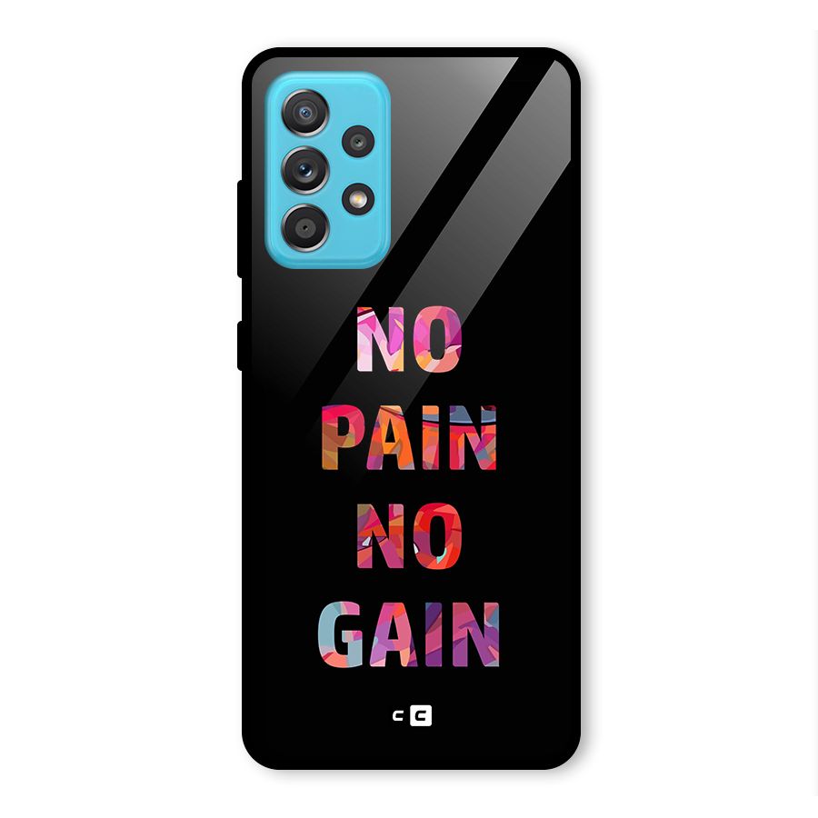 No Pain No Gain Glass Back Case for Galaxy A52