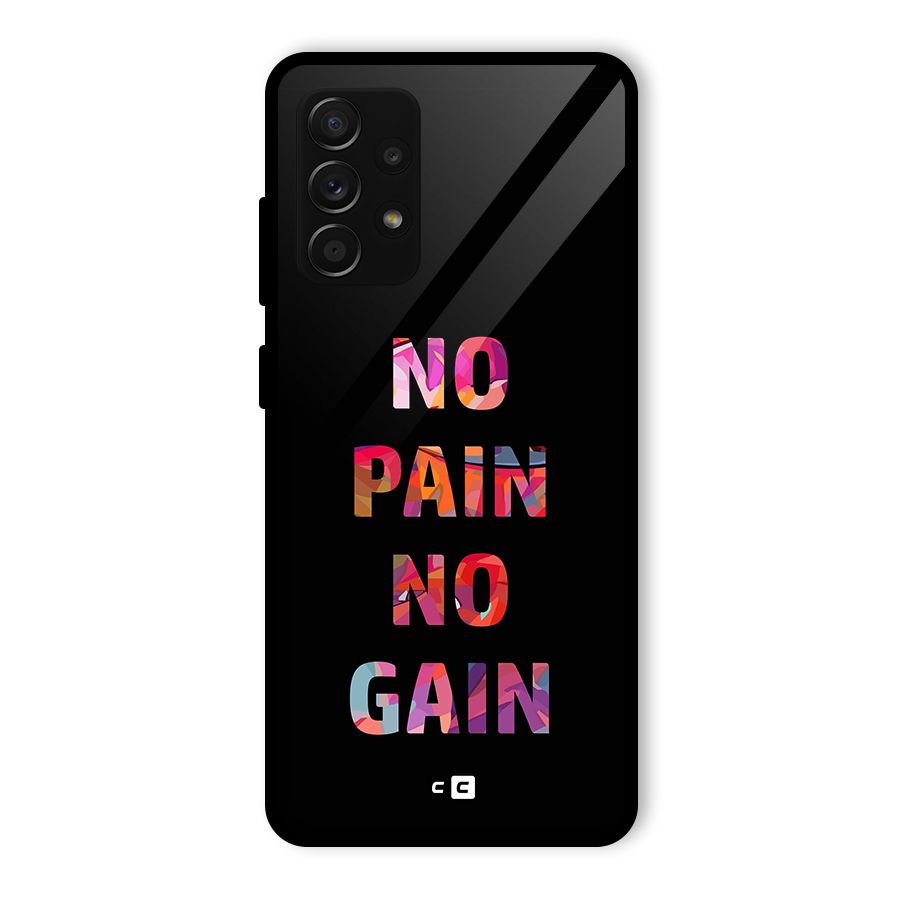 No Pain No Gain Glass Back Case for Galaxy A53 5G