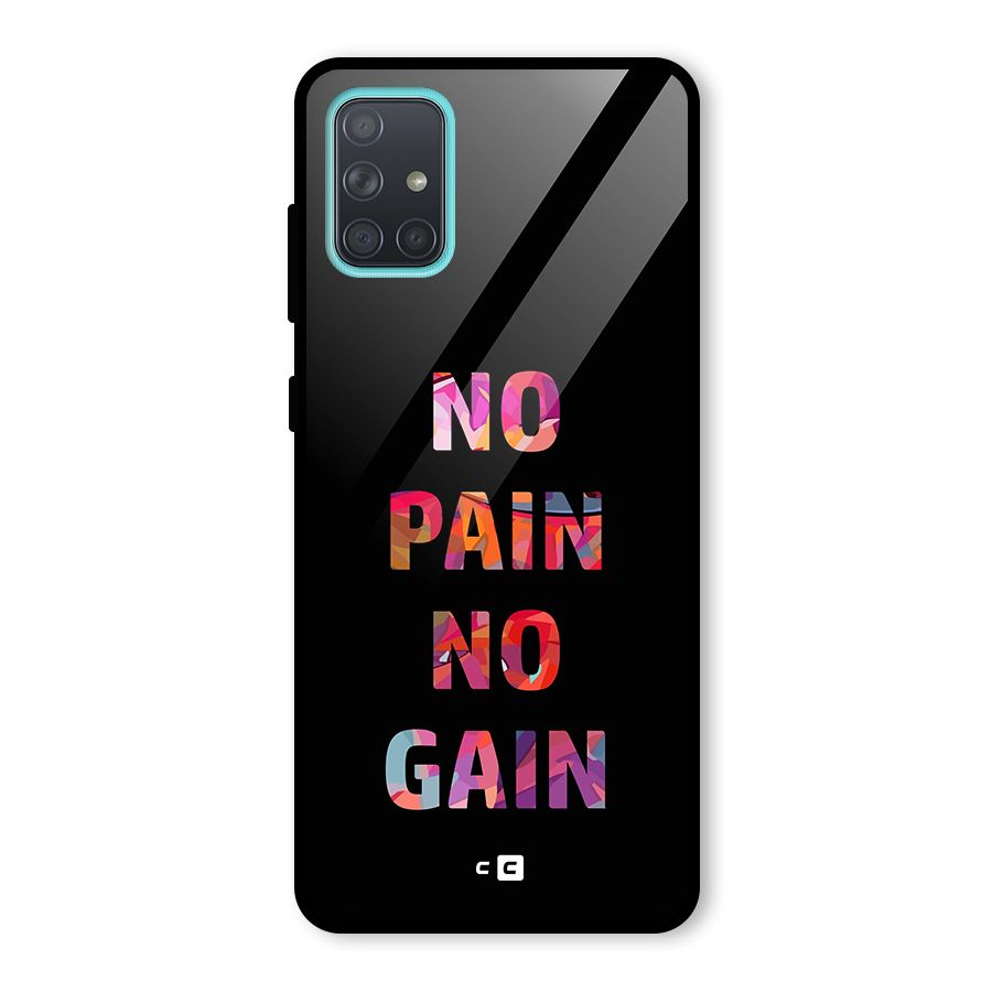 No Pain No Gain Glass Back Case for Galaxy A71