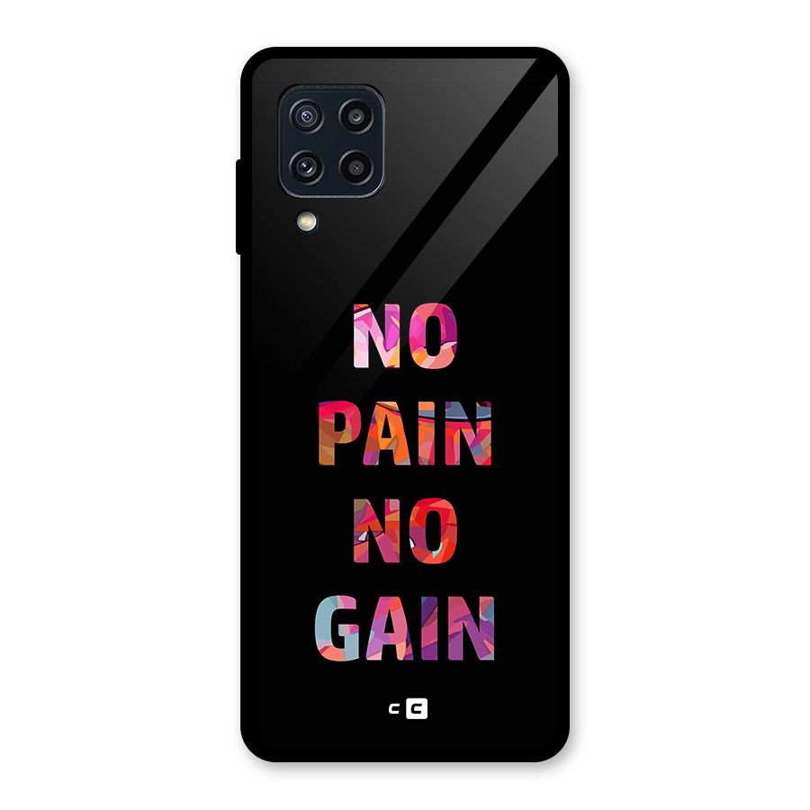 No Pain No Gain Glass Back Case for Galaxy M32