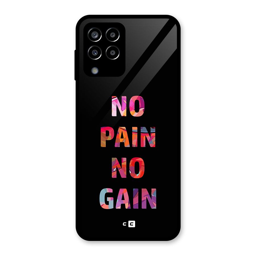 No Pain No Gain Glass Back Case for Galaxy M33