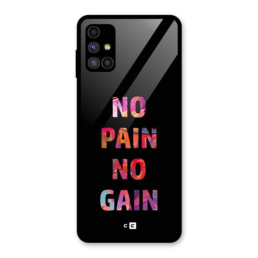 No Pain No Gain Glass Back Case for Galaxy M51