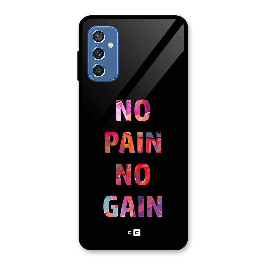 No Pain No Gain Glass Back Case for Galaxy M52 5G