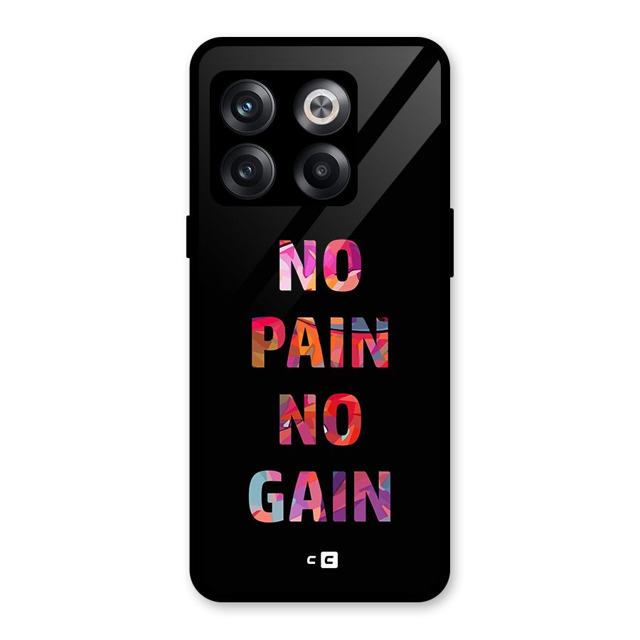 No Pain No Gain Glass Back Case for OnePlus 10T