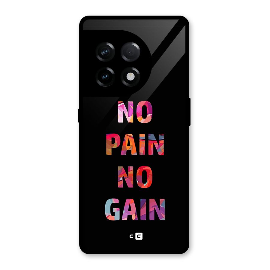 No Pain No Gain Glass Back Case for OnePlus 11R