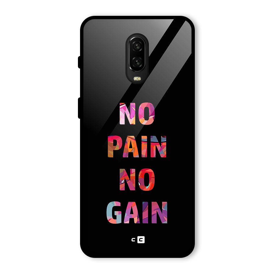 No Pain No Gain Glass Back Case for OnePlus 6T