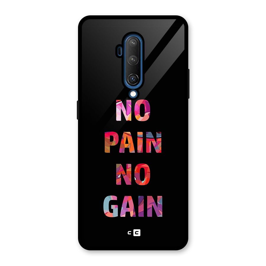 No Pain No Gain Glass Back Case for OnePlus 7T Pro