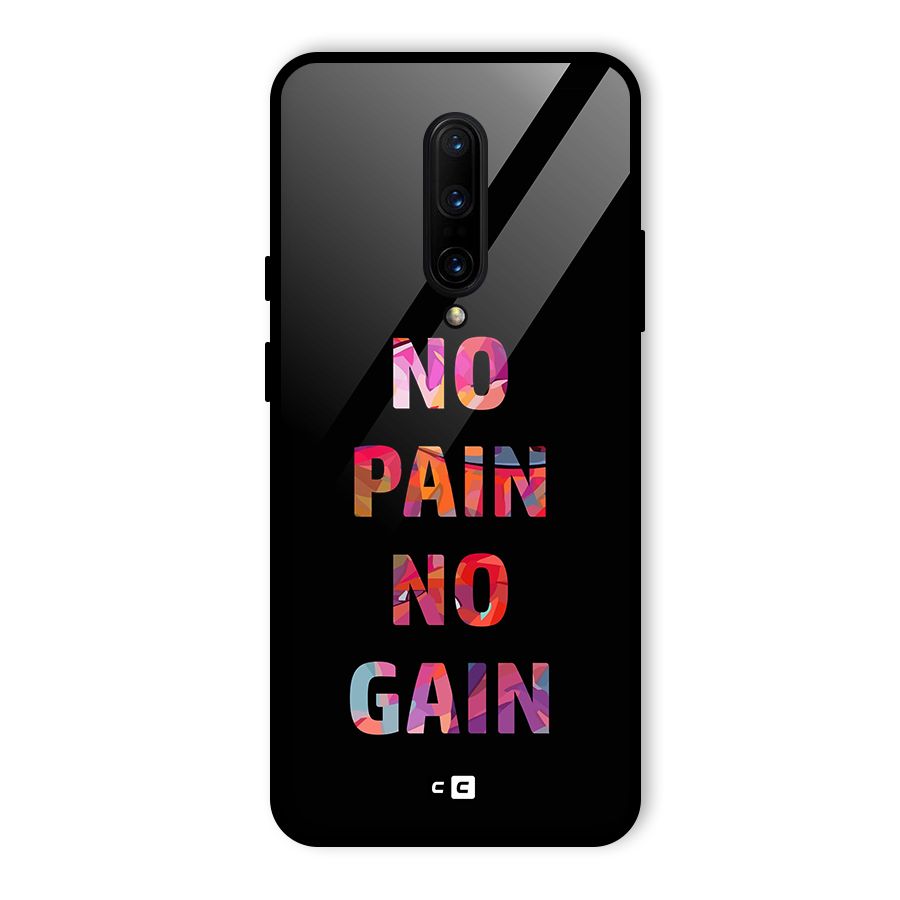No Pain No Gain Glass Back Case for OnePlus 7 Pro