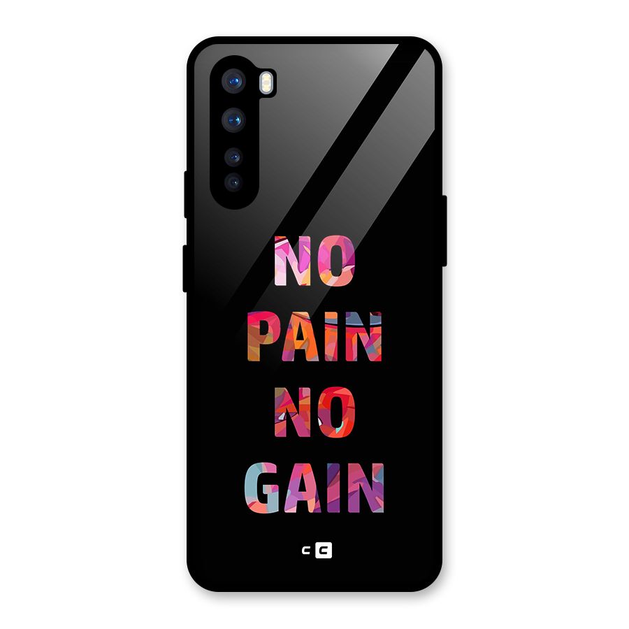 No Pain No Gain Glass Back Case for OnePlus Nord