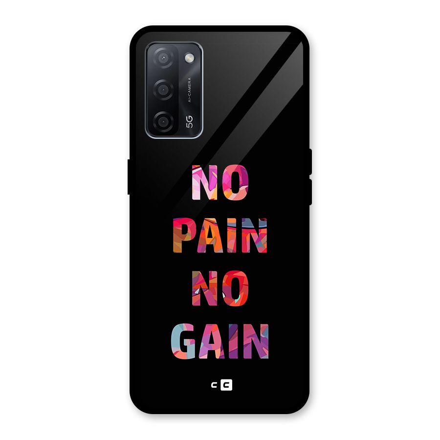 No Pain No Gain Glass Back Case for Oppo A53s 5G