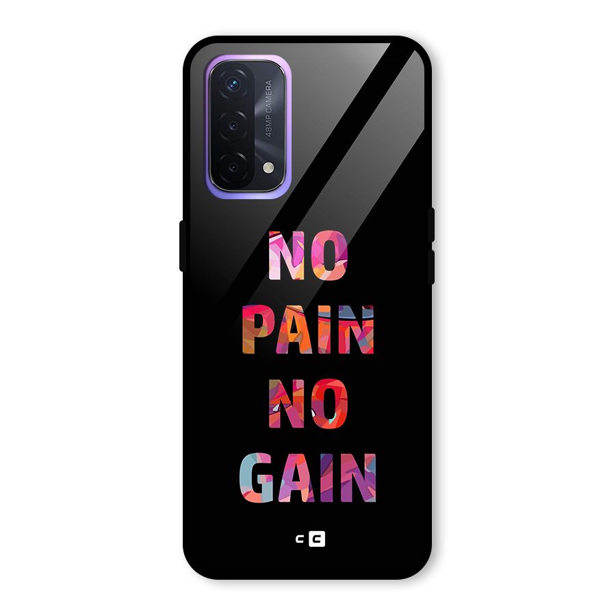 No Pain No Gain Glass Back Case for Oppo A74 5G
