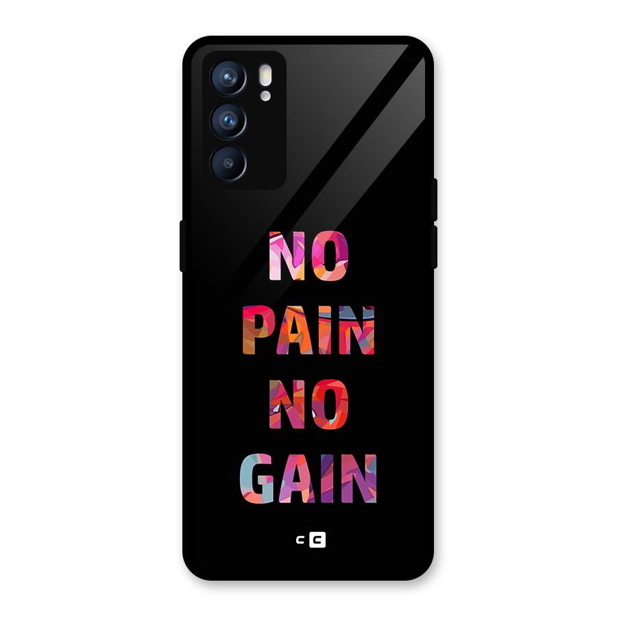 No Pain No Gain Glass Back Case for Oppo Reno6 5G
