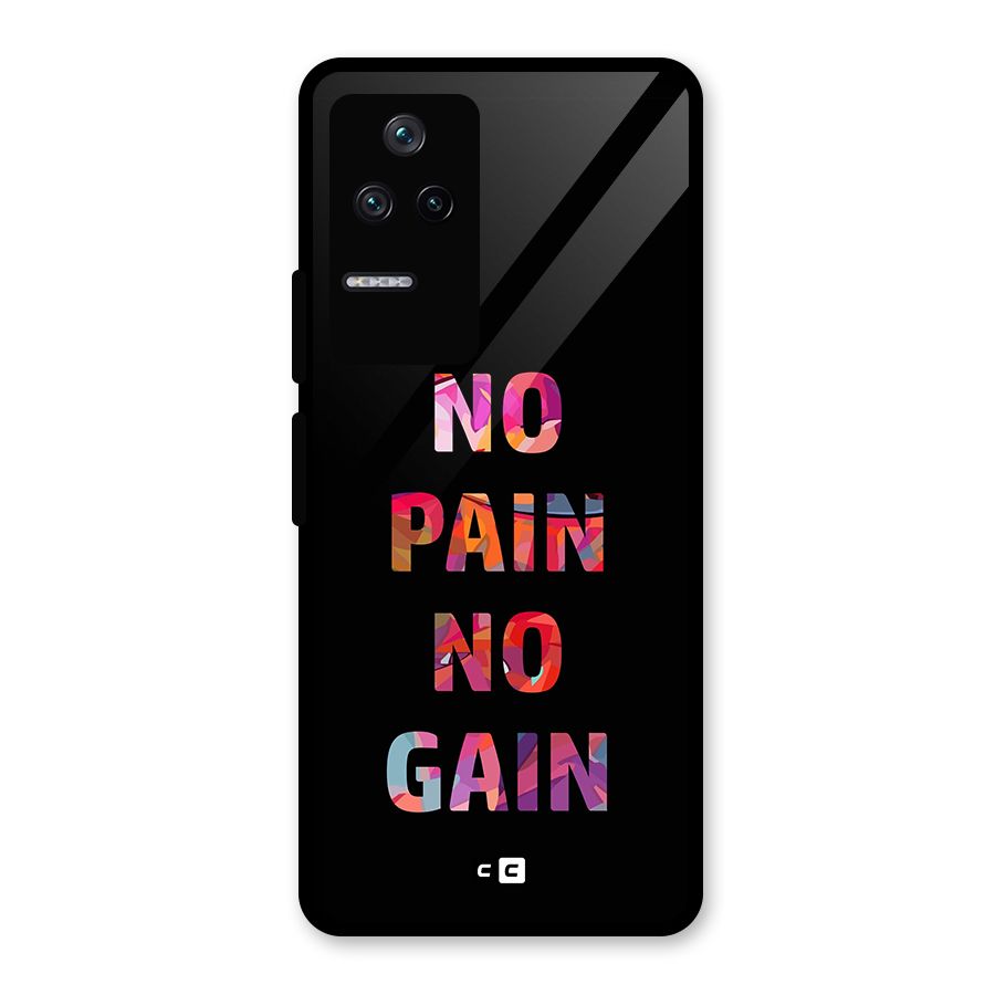 No Pain No Gain Glass Back Case for Poco F4 5G