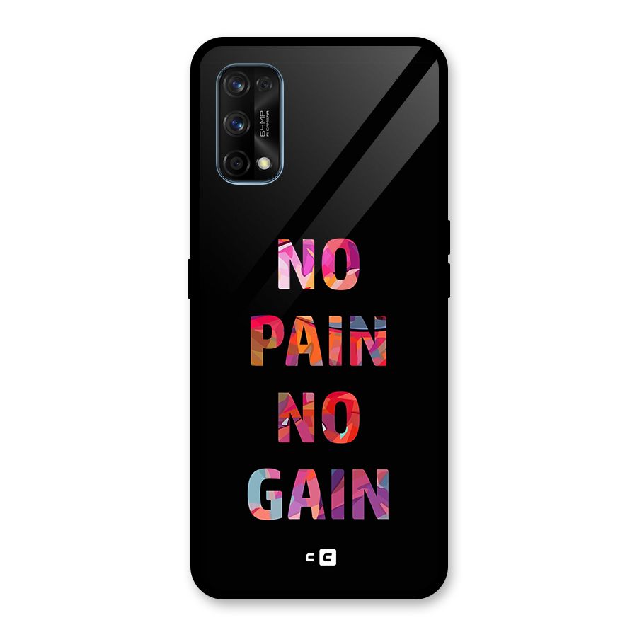 No Pain No Gain Glass Back Case for Realme 7 Pro