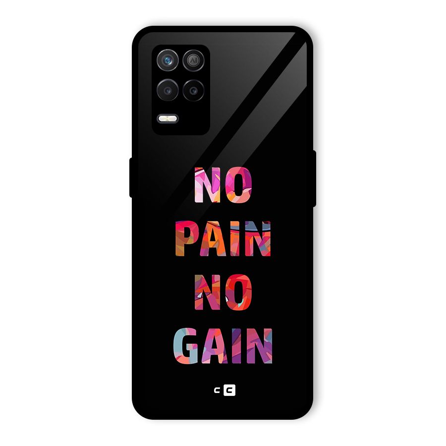 No Pain No Gain Glass Back Case for Realme 9 5G