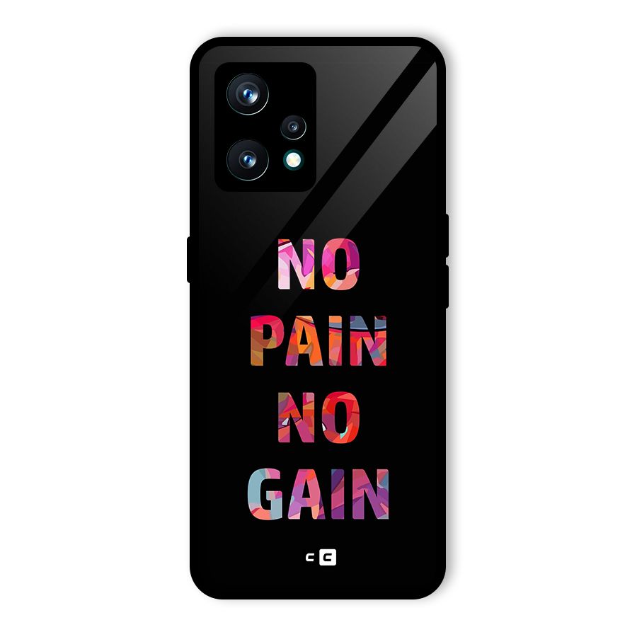 No Pain No Gain Glass Back Case for Realme 9 Pro Plus 5G