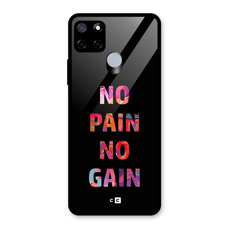 No Pain No Gain Glass Back Case for Realme C12
