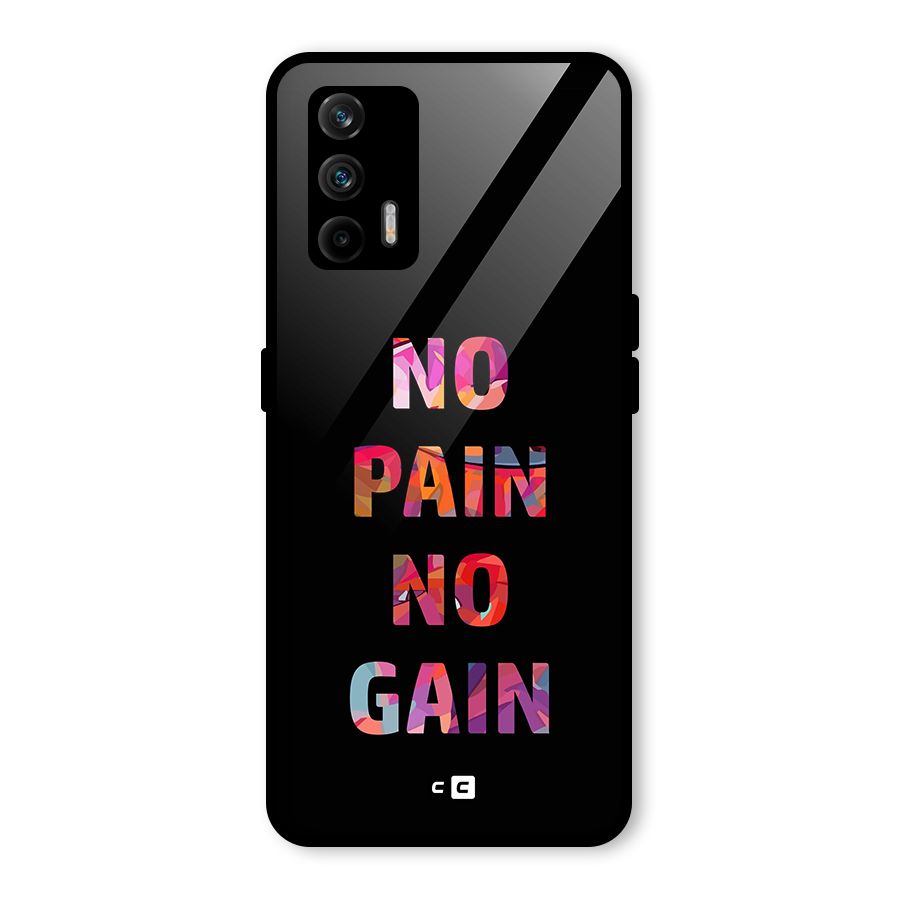 No Pain No Gain Glass Back Case for Realme GT 5G