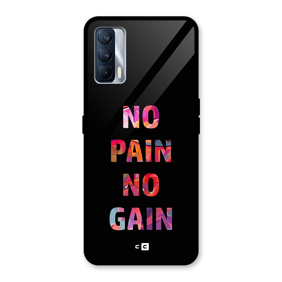 No Pain No Gain Glass Back Case for Realme X7