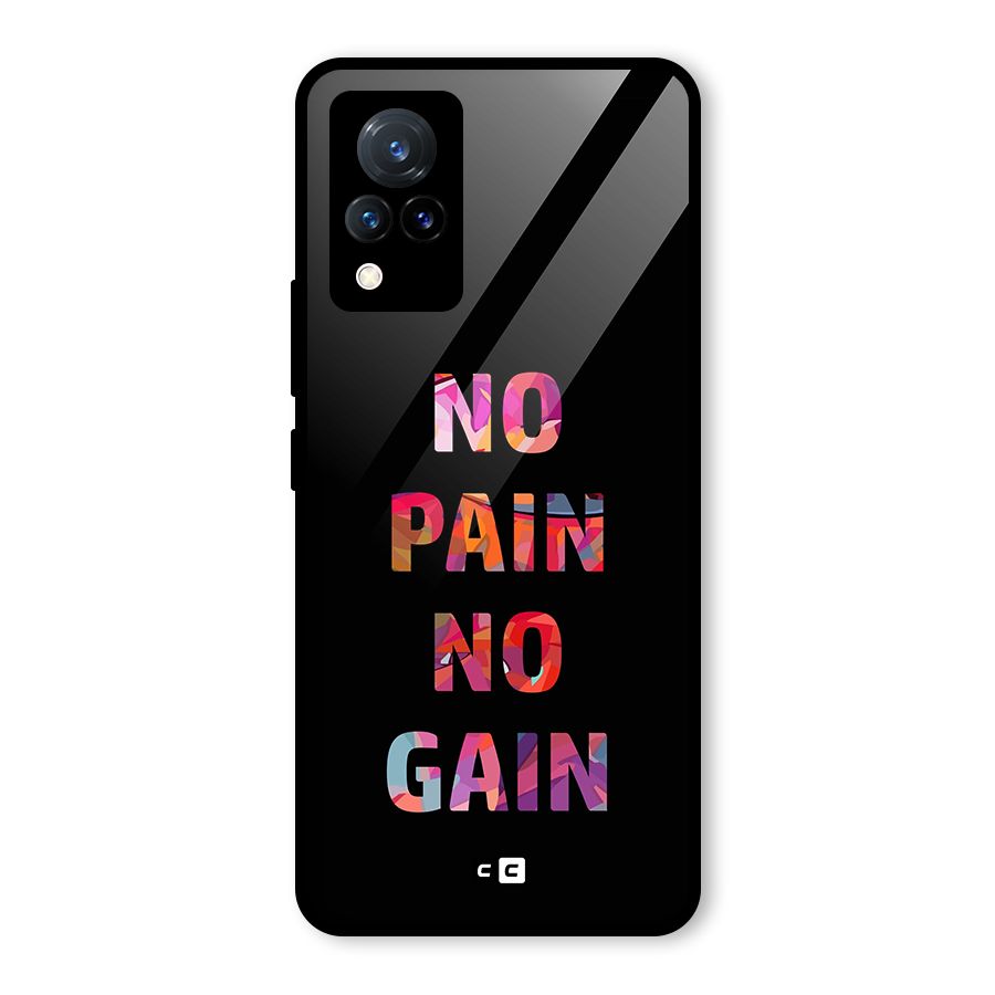 No Pain No Gain Glass Back Case for Vivo V21 5G