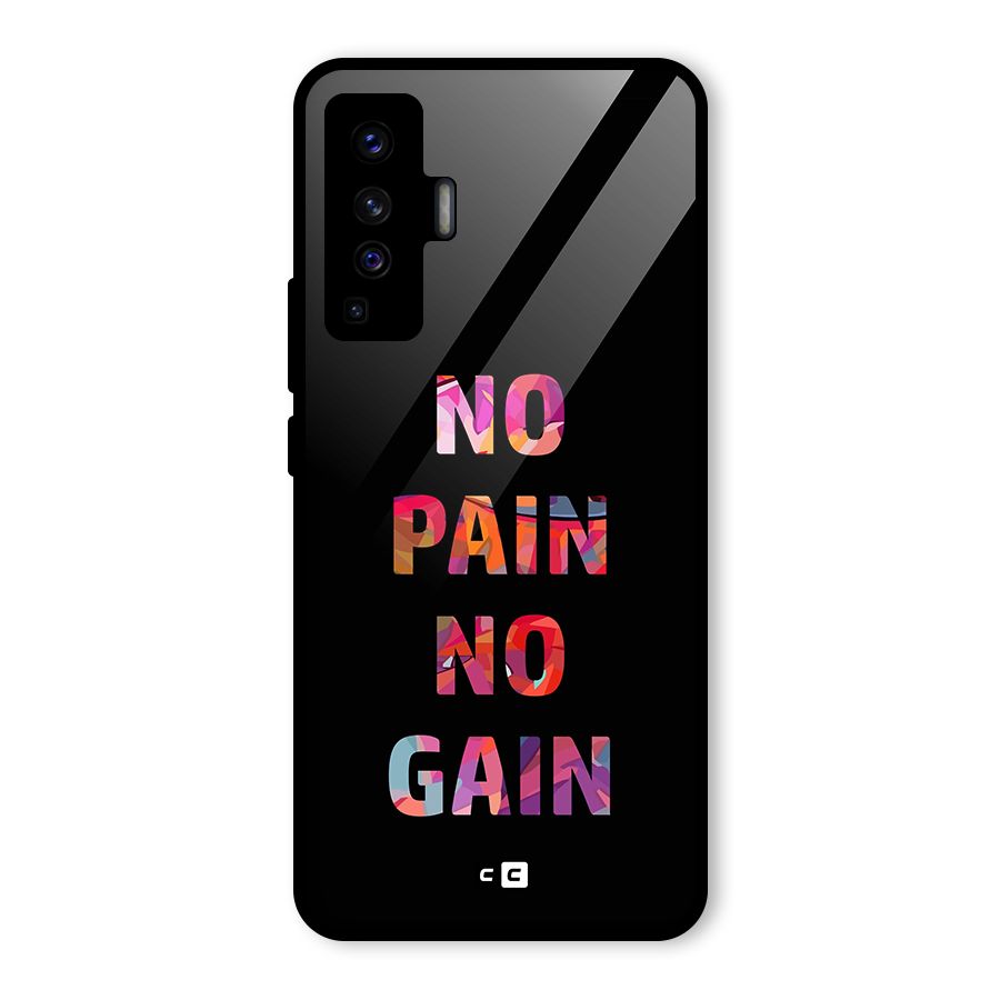 No Pain No Gain Glass Back Case for Vivo X50