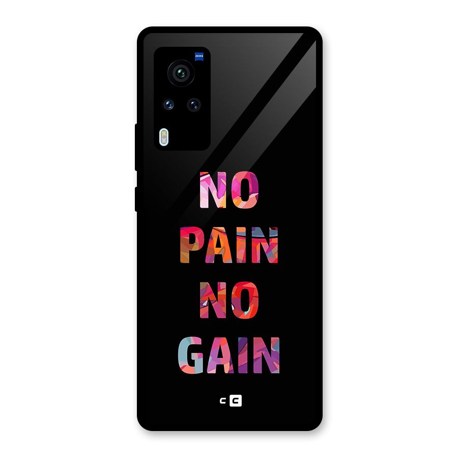 No Pain No Gain Glass Back Case for Vivo X60 Pro
