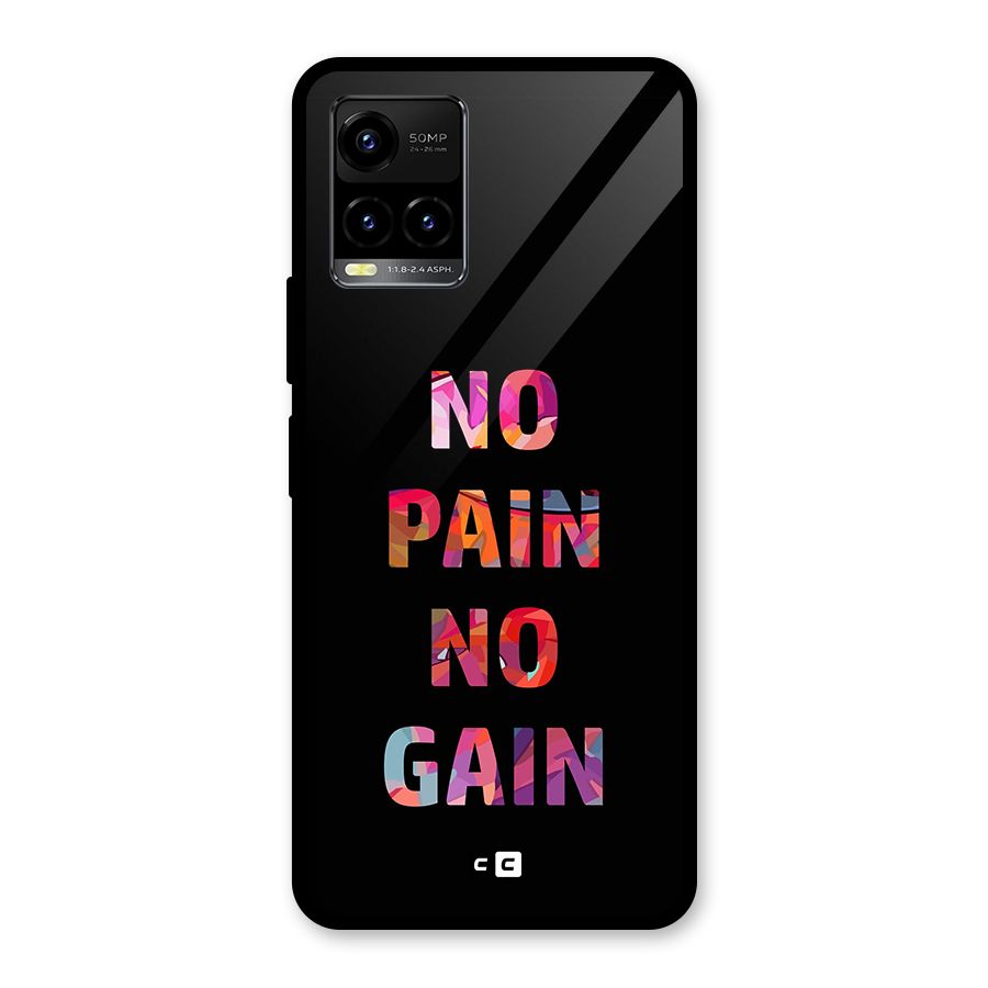 No Pain No Gain Glass Back Case for Vivo Y21T