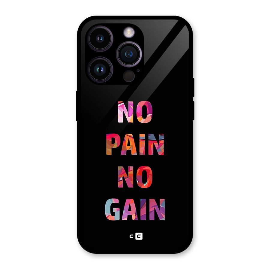 No Pain No Gain Glass Back Case for iPhone 14 Pro