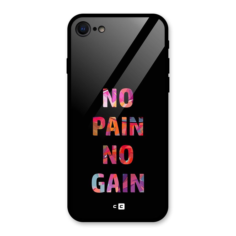 No Pain No Gain Glass Back Case for iPhone 7