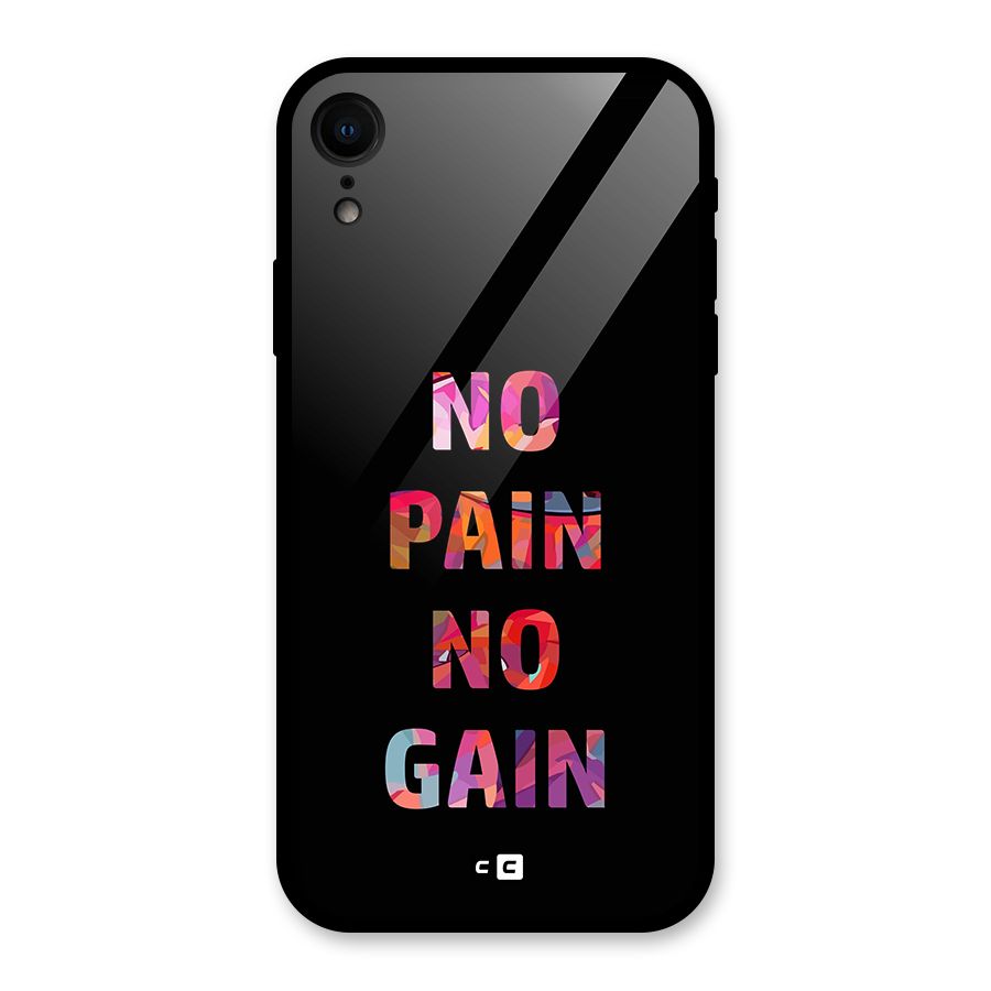 No Pain No Gain Glass Back Case for iPhone XR