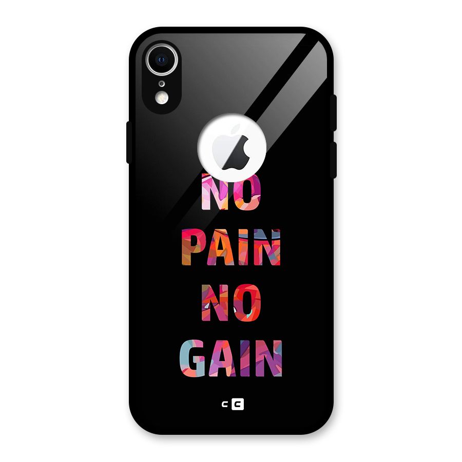 No Pain No Gain Glass Back Case for iPhone XR Logo Cut