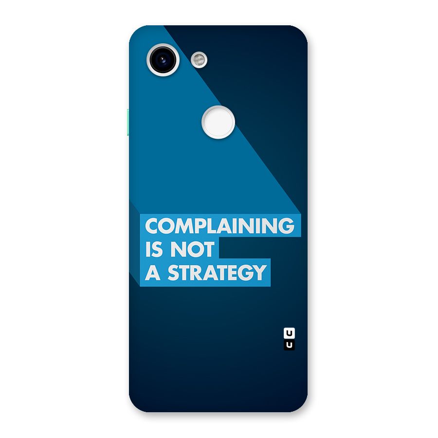 Not A Strategy Back Case for Google Pixel 3