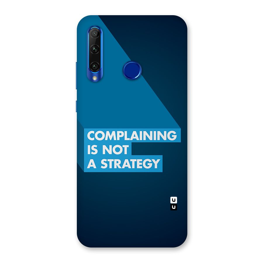 Not A Strategy Back Case for Honor 20i