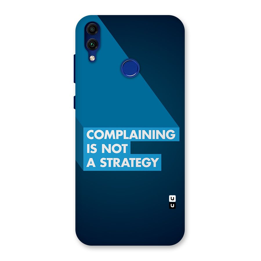 Not A Strategy Back Case for Honor 8C